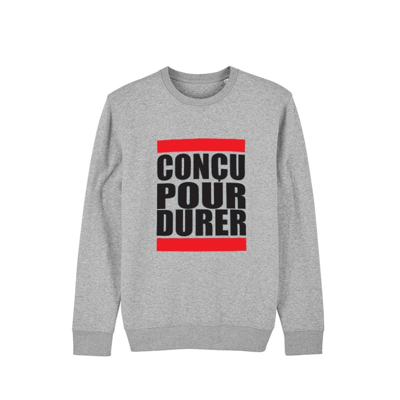Sweat Concu pour durer