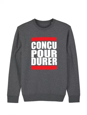 Sweat Concu pour durer