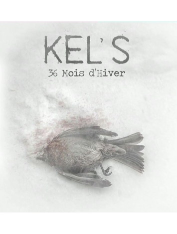Album kel-s "36 mois d'hivers"