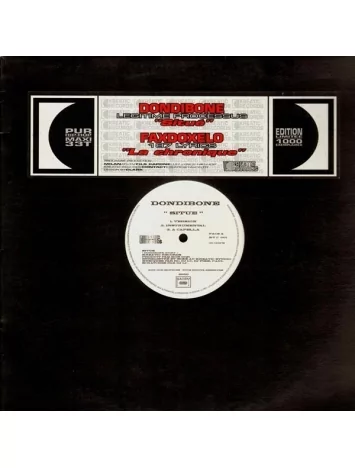  ALBUM VINYLE DONDIBONE " SITUÉ " / FAXDOXELO " LA CHRONIQUE ''