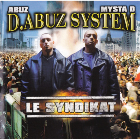 ALBUM CASSETTE D.ABUZ SYSTEM - LE SYNDIKAT